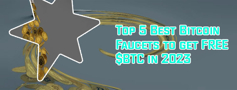 Best bitcoin faucets